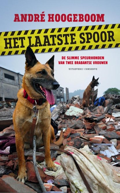 Het laatste spoor, André Hoogeboom - Paperback - 9789054294030