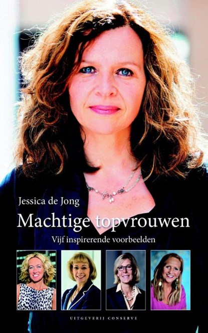Machtige topvrouwen, Jessica de Jong - Paperback - 9789054294191