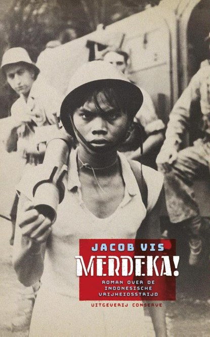 Merdeka!, Jacob Vis - Paperback - 9789054294283