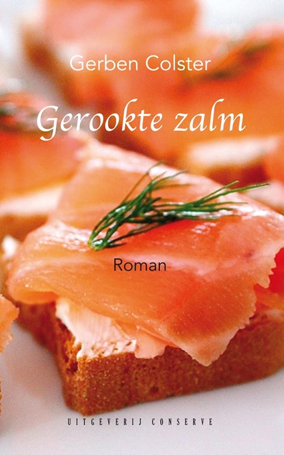 Gerookte zalm, Gerben Colster - Ebook - 9789054294733