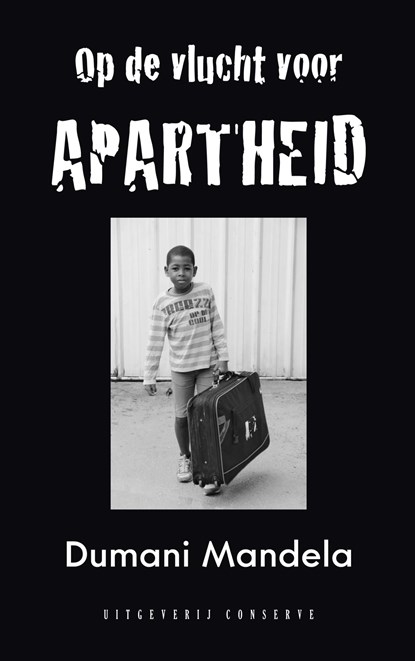 Op de vlucht voor Apartheid, Dumani Mandela - Ebook - 9789054294948