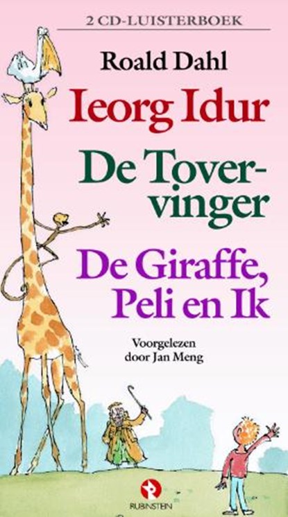 Ieorg Idur, De tovervinger, De giraffe, Peli en ik, Roald Dahl - AVM - 9789054442349