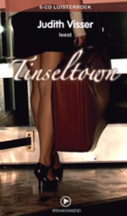 Tinseltown, Judith Visser - AVM - 9789054521815