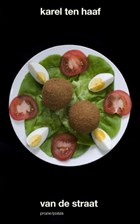 Van de straat | Karel ten Haaf | 