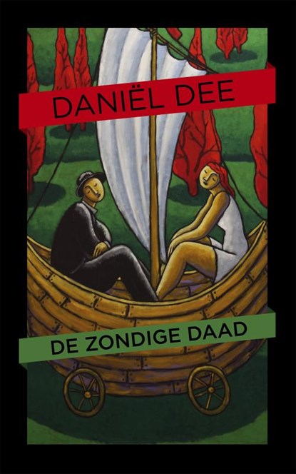 De zondige daad, Daniel Dee - Paperback - 9789054522706