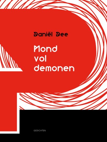Mond vol demonen, Daniël Dee - Gebonden - 9789054523048