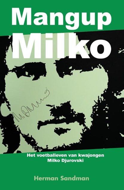Mangup Milko, Herman Sandman - Paperback - 9789054523338