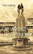 De wereld als leugen | Paul Gellings | 