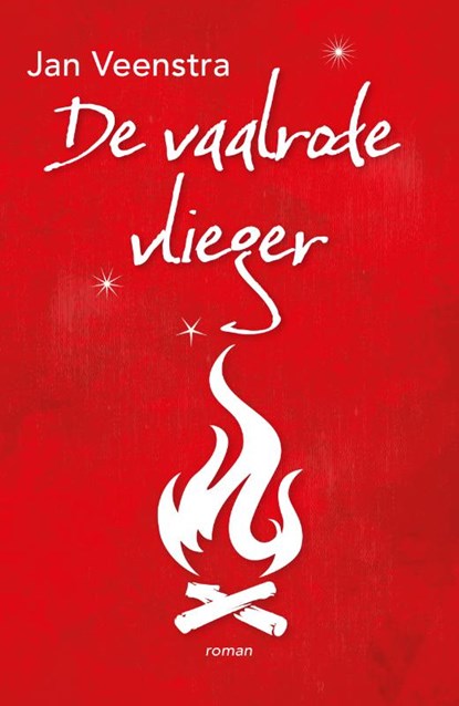 De vaalrode vlieger, Jan Veenstra - Paperback - 9789054524199