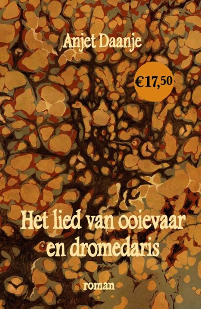 Het lied van ooievaar en dromedaris - midprice, Anjet Daanje - Paperback - 9789054524359