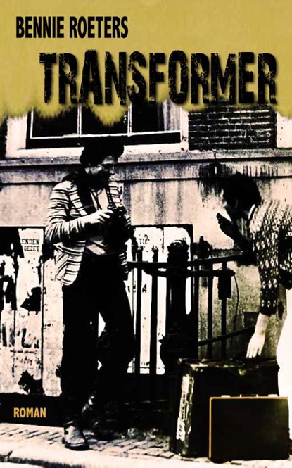 Transformer, Bennie Roeters - Paperback - 9789054524489