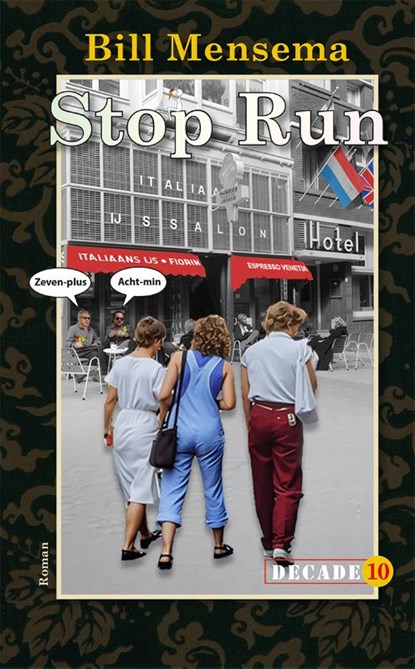 Stop Run, Bill Mensema - Paperback - 9789054524526
