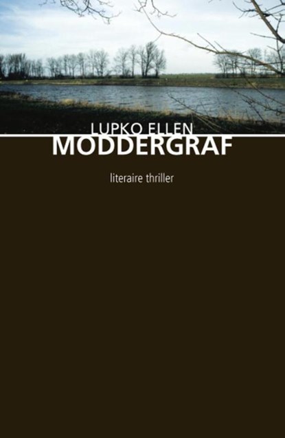 Moddergraf, Lupko Ellen - Ebook - 9789054528005