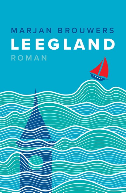 Leegland, Marjan Brouwers - Ebook - 9789054528128