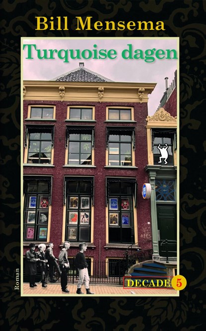 Turquoise dagen, Bill Mensema - Ebook - 9789054529224