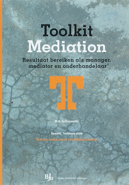 Toolkit Mediation, SCHONEWILLE, M.A. - Paperback - 9789054543473