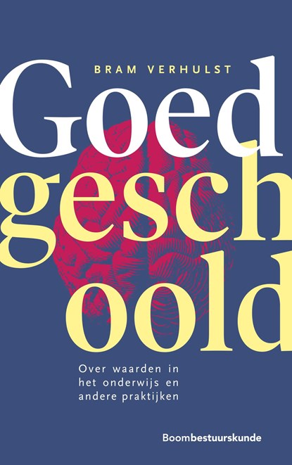 Goed geschoold, Bram Verhulst - Ebook - 9789054549185