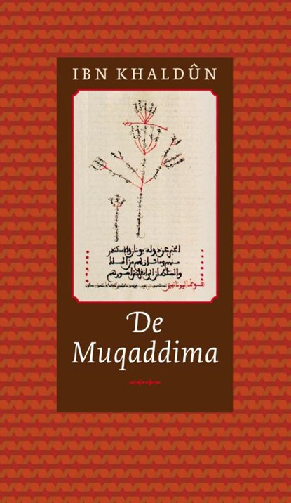 De Muqaddima, Ibn Khaldûn - Paperback - 9789054601869