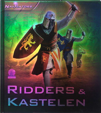 Navigators Ridders en kastelen, STEELE, P. - Overig Gebonden - 9789054616078