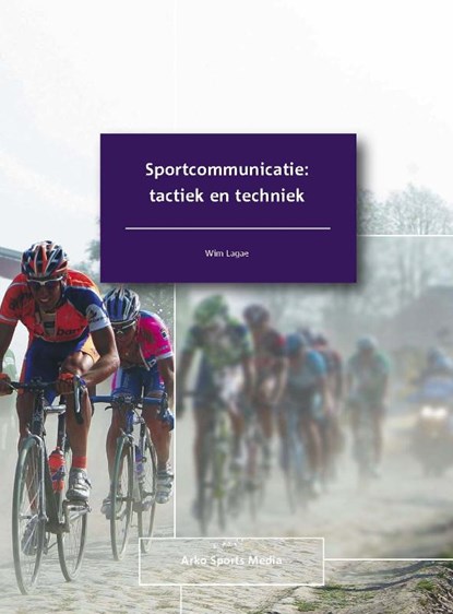 Sportcommunicatie: tactiek en techniek, W. Lagae - Paperback - 9789054720614