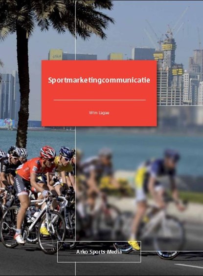 Sportmarketingcommunicatie, Wim Lagae - Paperback - 9789054721581