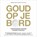 Goud op je bord, Brenda Frunt ; Erik te Velthuis - Paperback - 9789054721765