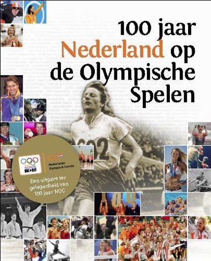 100 jaar Nederland op de olympische spelen, Frans Oosterwijk - Paperback - 9789054722168
