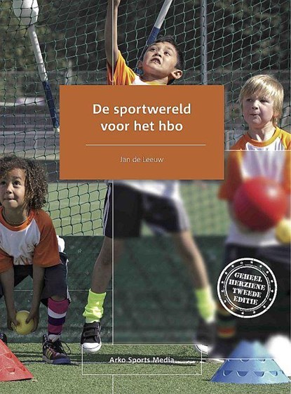 De sportwereld voor het hbo, Jan de Leeuw - Paperback - 9789054722816