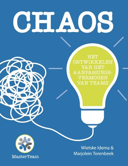 Chaos, Wietske Idema ; Marjolein Torenbeek - Paperback - 9789054723929