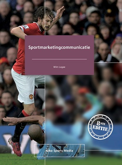 Sportmarketingcommunicatie, Wim Lagae - Paperback - 9789054724063