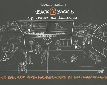 Back2Basics De kracht van verenigen, Berend Rubingh - Gebonden - 9789054724131
