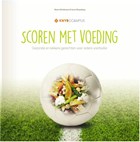 Scoren met voeding | Naomi Brinkmans ; Jacco Rozenberg | 