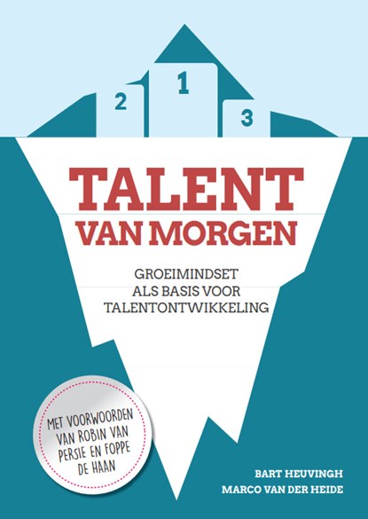 Talent van morgen, Bart Heuvingh ; Marco van der Heide - Paperback - 9789054724650