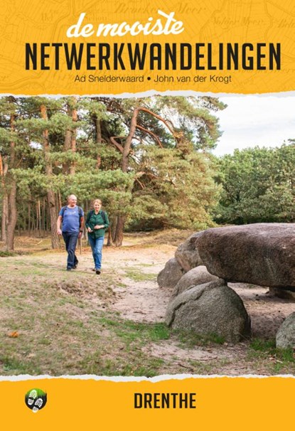 De mooiste netwerkwandelingen: Drenthe, Ad Snelderwaard ; John van der Krogt - Paperback - 9789054725213