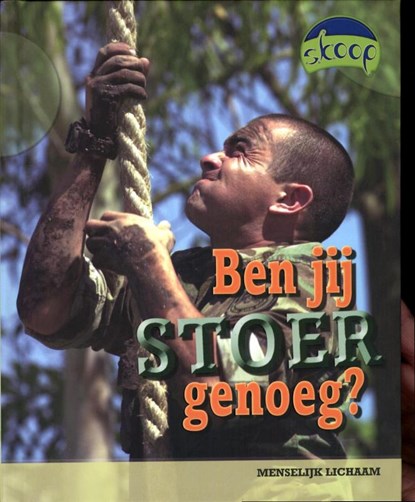 Ben jij stoer genoeg?, Paul Mason - Gebonden - 9789054832140