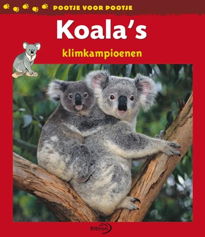 Pootje voor Pootje / Koala's, TRACQUI, Valerie - Gebonden - 9789054839620
