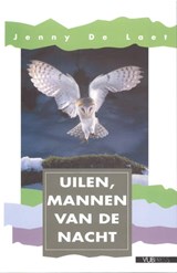 Uilen, mannen van de nacht - Jenny de Laet - 9789054873556