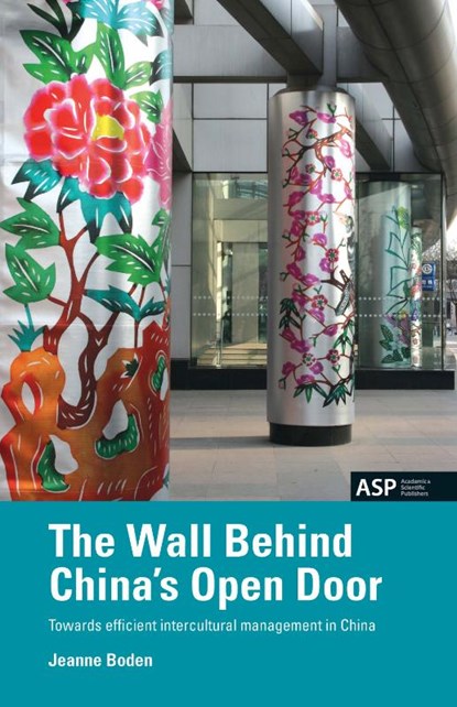 The wall behind China's open door, Jeanne Boden - Paperback - 9789054874645