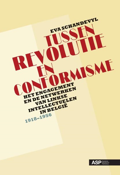 Tussen revolutie en conformisme, Eva Schandevyl - Paperback - 9789054879534