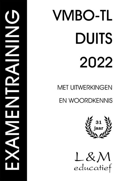 Examentraining Vmbo-tl Duits 2022, A.H.P. Feij ; Mt. Janssens ; M.J. Rozemond ; A.G. de Kovel - Paperback - 9789054894469