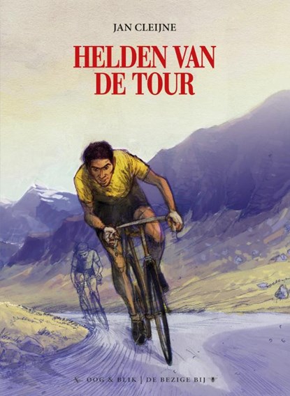 De helden van de Tour, Jan Cleijne - Ebook EPUB - 9789054923893