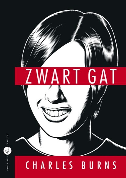 Zwart gat, Charles Burns - Paperback - 9789054924128