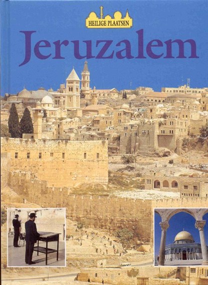 Jeruzalem, Nicola Barber - Gebonden - 9789054953913