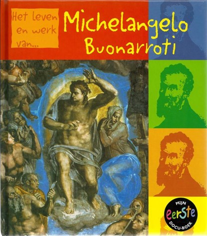 Michelangelo, Buonarotti, Richard Tames - Gebonden - 9789054955313