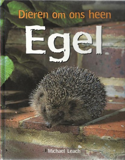 Egel, M. Leach - Gebonden - 9789054958109