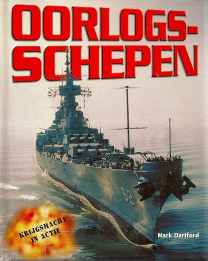 Oorlogschepen, Mark Dartford - Gebonden - 9789054958208