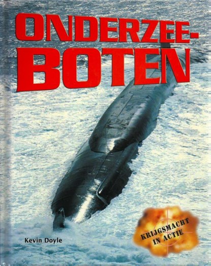 Onderzeeboten, Kevin Doyle - Gebonden - 9789054958246