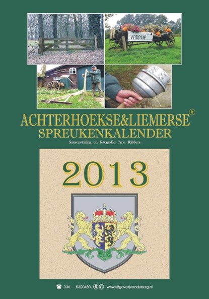 Achterhoekse & liemerse spreukenkalender 2013, niet bekend - Paperback - 9789055123667
