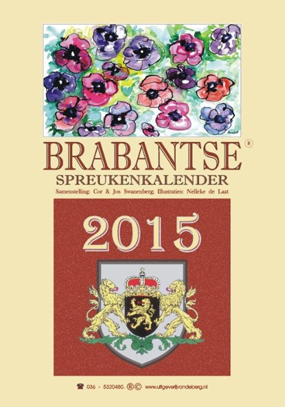 Brabantse spreukenkalender 2015, Cor Swanenberg ; Jos Swanenberg - Paperback - 9789055124176