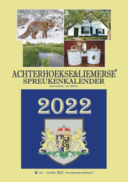 Achterhoekse & Liemerse spreukenkalender 2022, Arie Ribbers - Paperback - 9789055125111